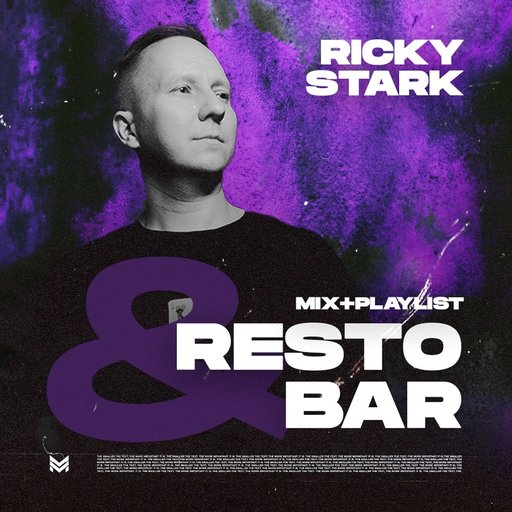 Ricky Stark - Resto@Bar — музыка для DJ на MUZVIZOR